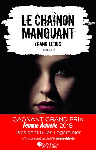 Le chaînon manquant : thriller