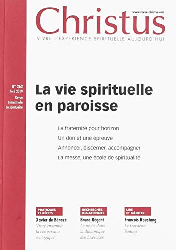 Christus, n° 262. La vie spirituelle en paroisse