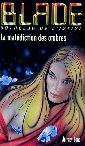 La malédiction des ombres