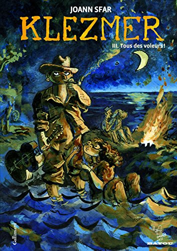 Klezmer. Vol. 3. Tous des voleurs !