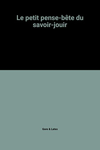 Le petit pense-bête du savoir-jouir
