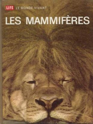 les mammifères. time-life.