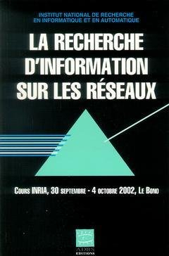 La recherche d'information sur les réseaux