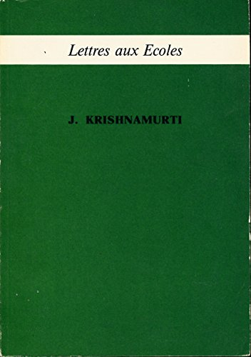 lettres aux écoles - edition originale française