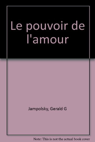 le pouvoir de l'amour