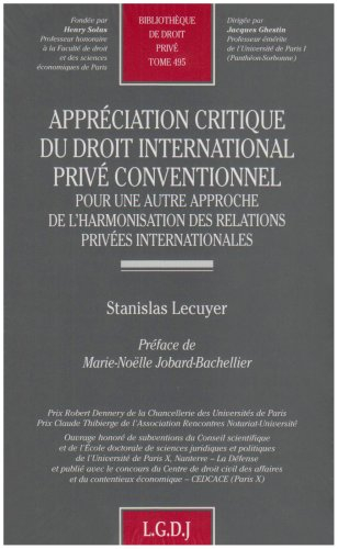 Appréciation critique du droit international privé conventionnel : pour une autre approche de l'harm