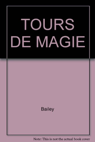 Les Tours de magie
