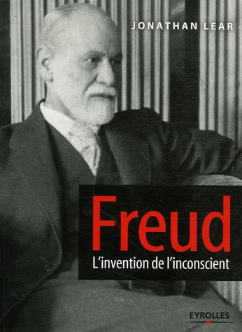 Freud : l'invention de l'inconscient