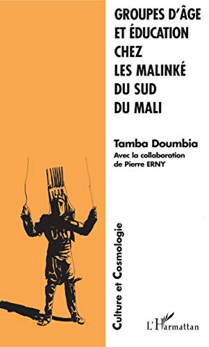 Groupes d'âge et éducation chez les Malinké du sud du Mali