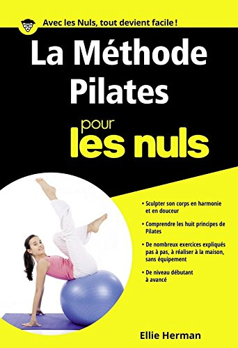 La méthode Pilates pour les nuls