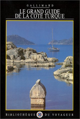 Le grand guide de la côte turque