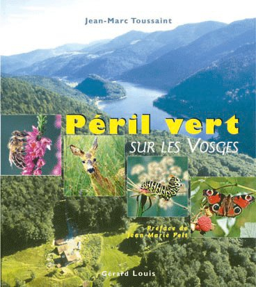 Péril vert sur les Vosges