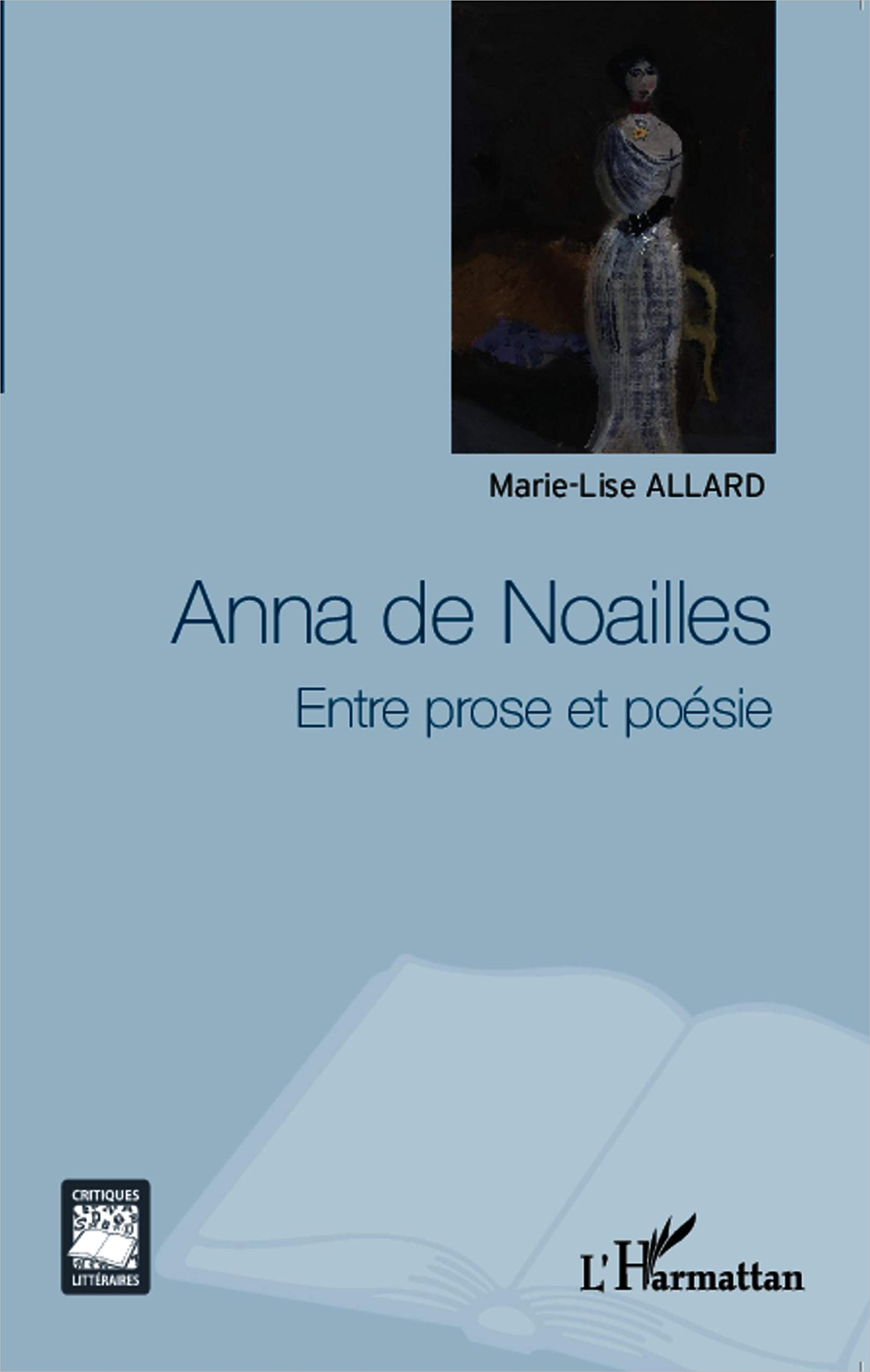 Anna de Noailles : entre prose et poésie