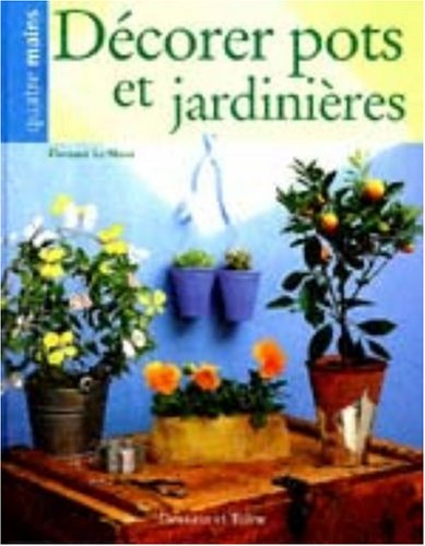 Décorer pots et jardinières