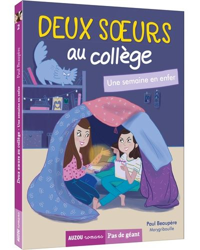 Deux soeurs au collège. Vol. 2. Une semaine en enfer