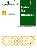 Evitez les carences
