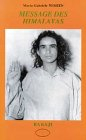 Message des Himalayas (Babaji)