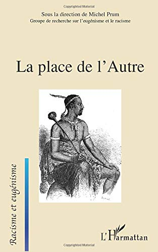 La place de l'autre