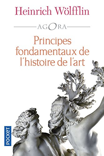 Principes fondamentaux de l'histoire de l'art : le problème de l'évolution du style dans l'art moder