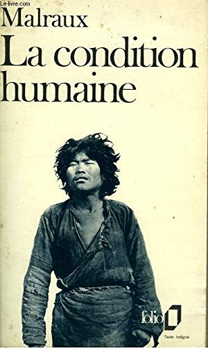 profil d'une oeuvre: la condition humaine, malraux