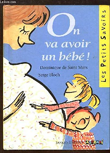 On va avoir un bébé