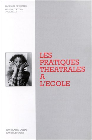 les pratiques théâtrales à l'école