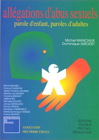 Allégations d'abus sexuels : parole d'enfant, paroles d'adultes