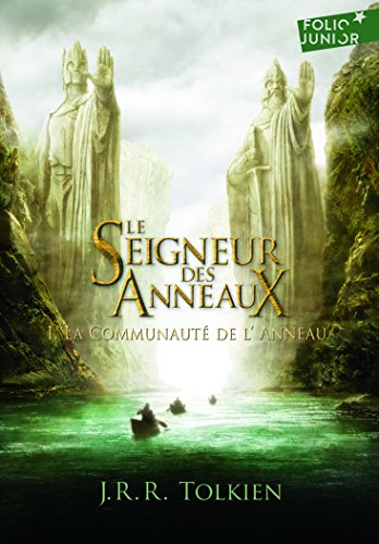 Le seigneur des anneaux. Vol. 1. La communauté de l'anneau