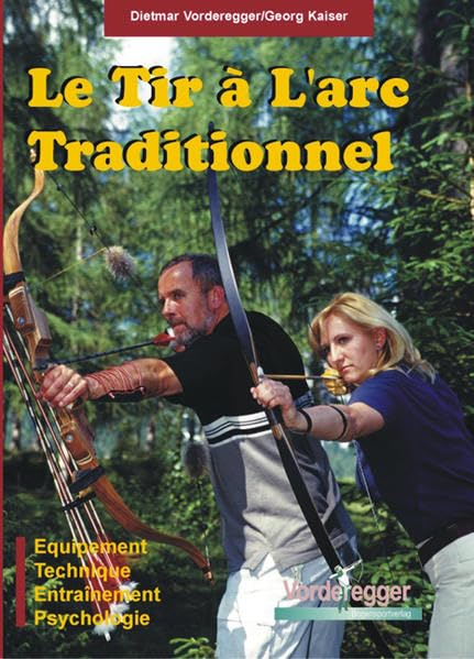 Le Tir à L'arc Traditionnel