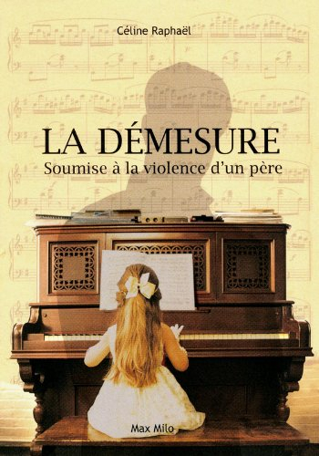 La démesure : soumise à la violence d'un père
