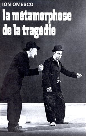 la métamorphose de la tragédie