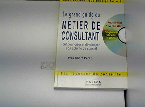 le grand guide du métier de consultant