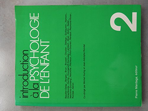 Introduction à la psychologie de l'enfant