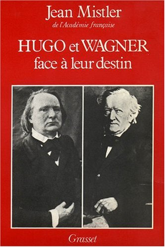Hugo et Wagner face à leur destin