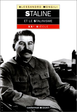Staline et le stalinisme