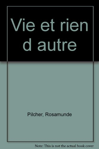 La vie et rien d'autre