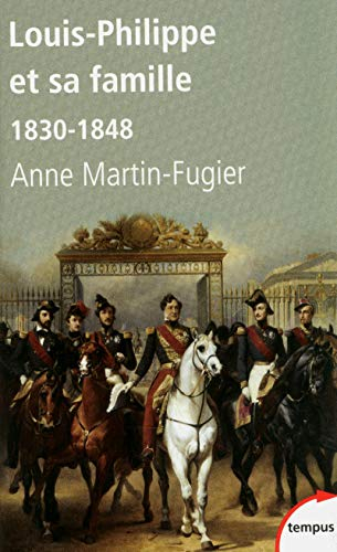 Louis-Philippe et sa famille : 1830-1848