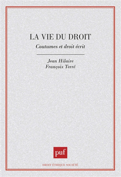 La vie du droit