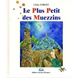 Le plus petit des muezzins