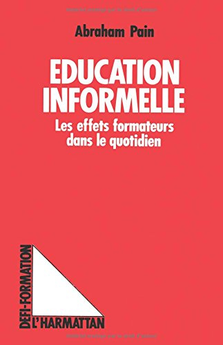 education informelle - les effets formateurs dans le quotidien