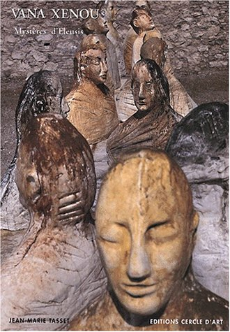 Vana Xenou : mystères d'Eleusis