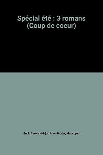 spécial été : 3 romans (coup de coeur)