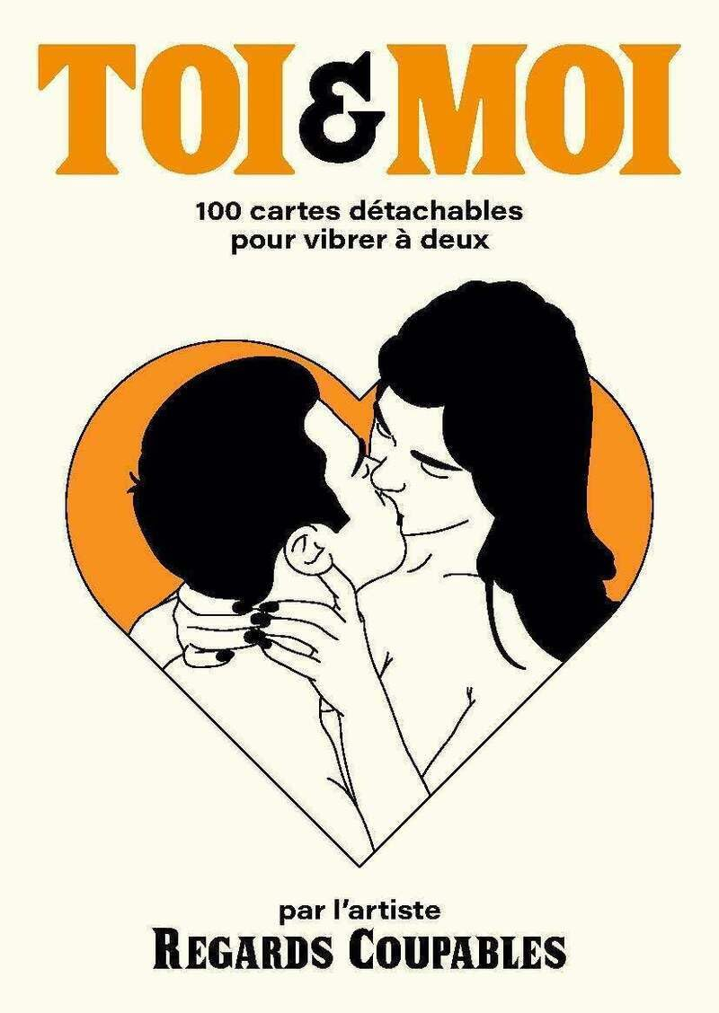Toi & moi : 100 cartes détachables pour vibrer à deux