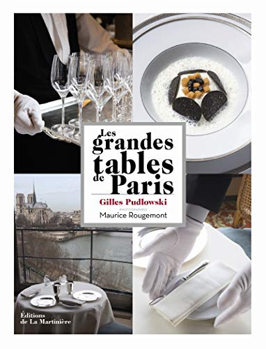 Les grandes tables de Paris