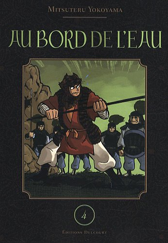 Au bord de l'eau. Vol. 4