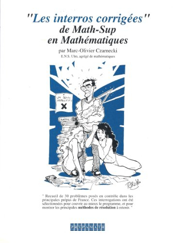 les interros corrigées de math-sup en mathématiques
