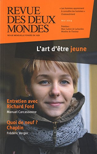 Revue des deux mondes, n° 5 (2014). L'art d'être jeune