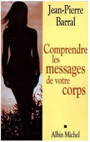 comprendre les messages de votre corps