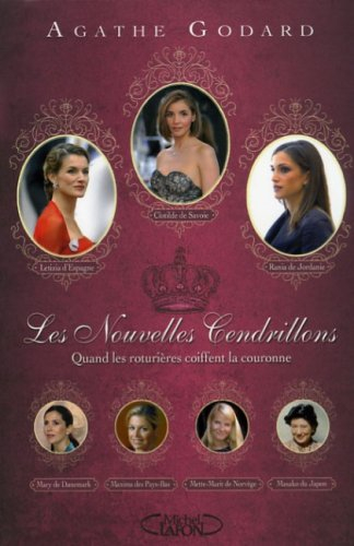 Les nouvelles cendrillons : quand les roturières coiffent la couronne