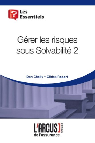Gérer les risques sous Solvabilité II
